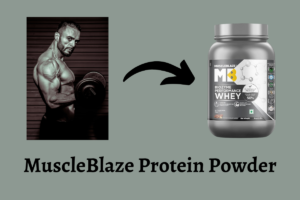 MuscleBlaze Protein Powder