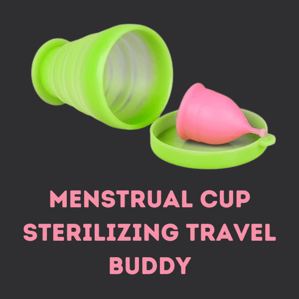 Menstrual Cup Sterilizer