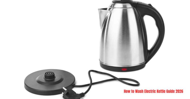 How to Wash Electric Kettle Guide 2026
