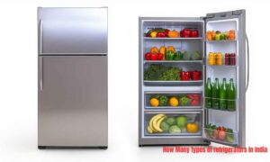How Many types of refrigerators in India