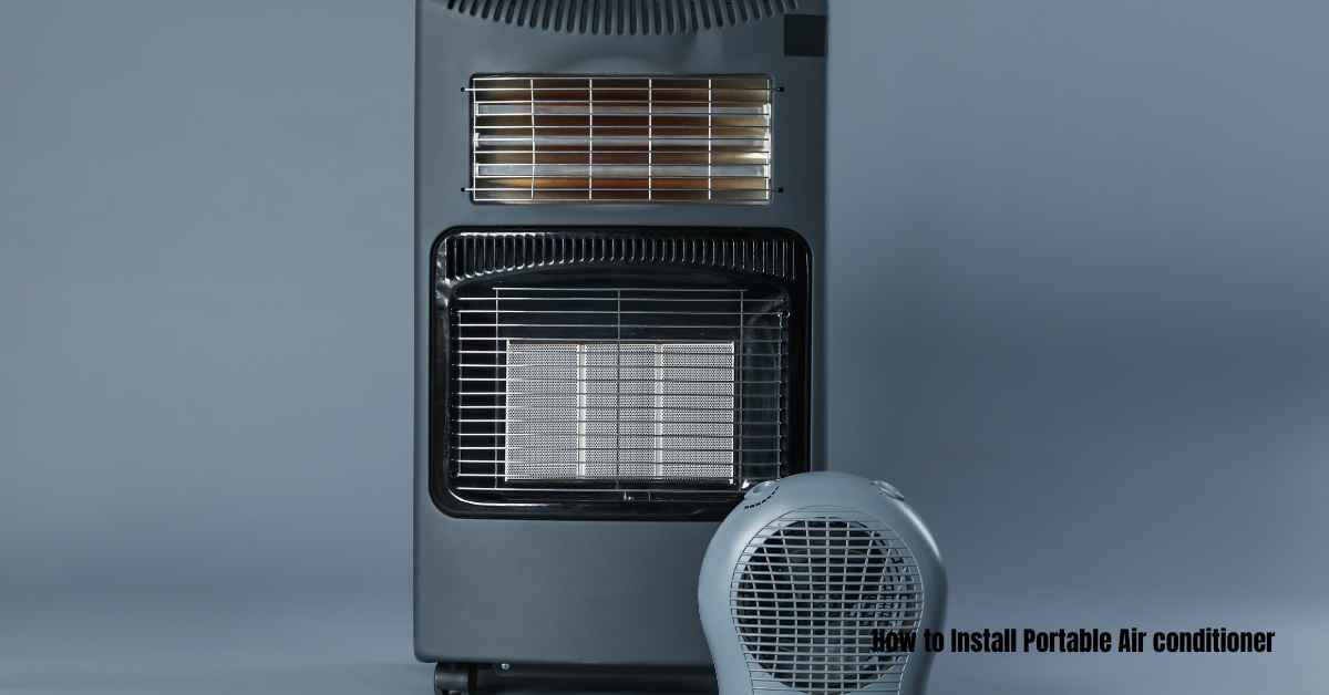 You are currently viewing How to Install Portable Air conditioner
